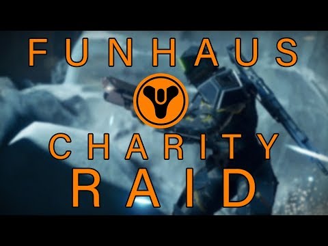 Destiny 2 Charity Raid Stream - Destiny 2 Charity Raid Stream