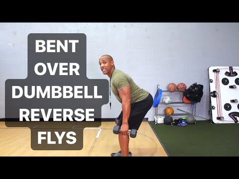 HOW TO DO BENT OVER DUMBBELL REVERSE FLYS? - YouTube