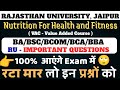 Nutrition For Health and Fitness ( VAC ) important questions for Rajasthan University Semester Exam