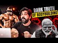 Dark truth of bodybuilding  rubal dhankar