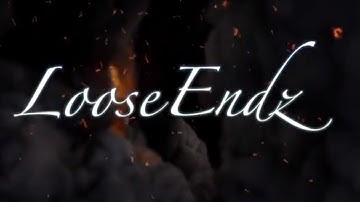 Loose Endz-Any Time