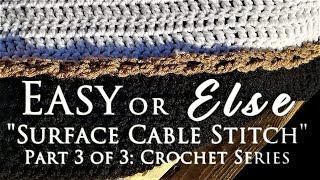 Crocheting a Surface Cable
