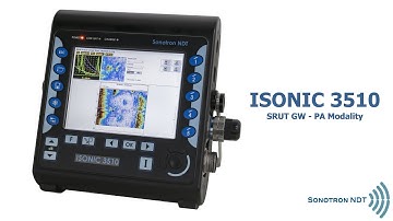 ISONIC 3510 / SRUT GW Inspection (Screening) - PA Modality