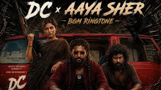 DC Official Trailer Bgm  x The Paradise Aaya Sher BGM | Telugu Trending New Ringtone Viral song Bgm 