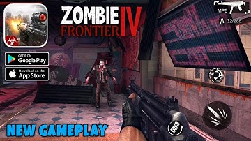 Zombie Frontier 4 Gameplay (Android,IOS) Part 1