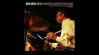 Easy to Love Louis Hayes and the cannonball adderley legacy band with Vincent Herring Easy to Love Louis Hayes and the cannonball adderley legacy band with Vincent Herring