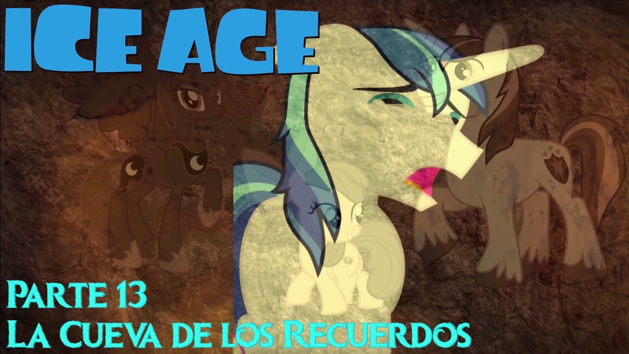 La Era de Hielo (Estilo LP) Parte 13 / La Cueva de los Recuerdos