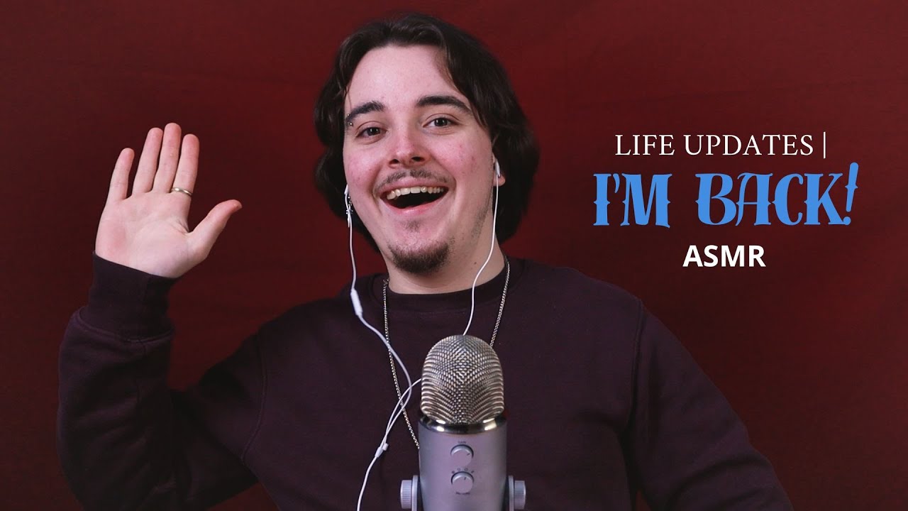 ASMR | Life Update & Rambling