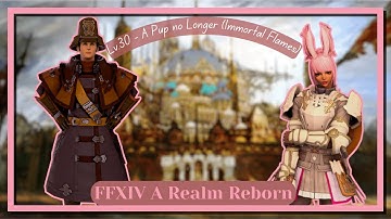 FFXIV | Wolves’ Den Pier | Lv.30 - A Pup no Longer (Immortal Flames)