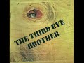 The third eye  brother  1970 prog rock south africa 