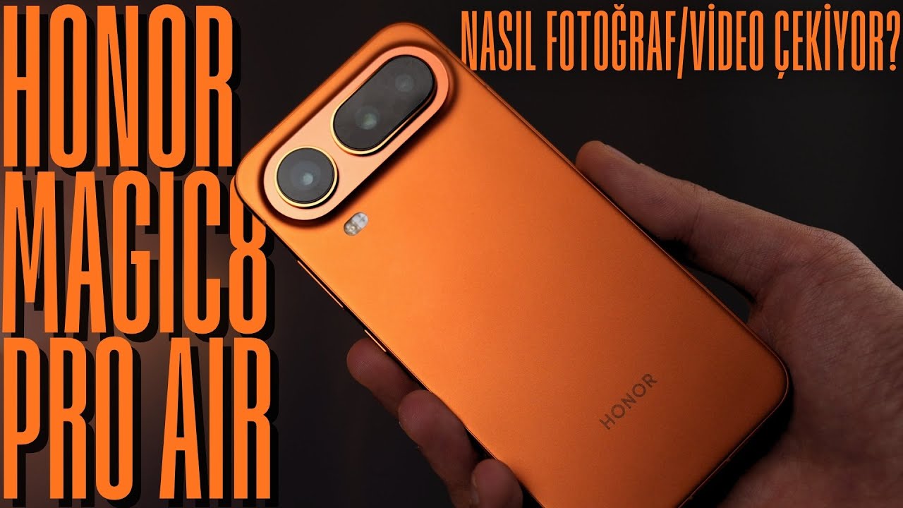 HONOR Magic8 Pro Air Nasıl Fotoğraf / Video Çekiyor? - YouTube