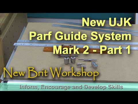 UJK Parf Guide System Mark 2 - Part 1