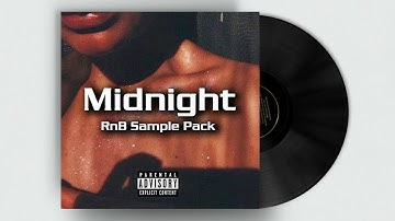 (Free) R&B LOOP KIT / TRAPSOUL SAMPLE PACK 2021 "MIDNIGHT" / RNB, BRYSON TILLER, TORY LANEZ STYLE