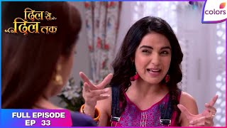 Dil se dil tak | Full Episode Ep. 33 | Teni is insulted by Pouni | Colors TV