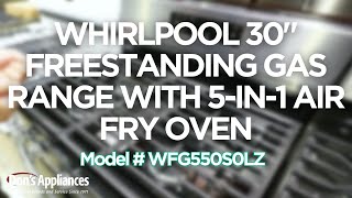 Whirlpool 30" Freestanding Gas Range with 5-in-1 Air Fry Oven (Model # WFG550S0LZ)