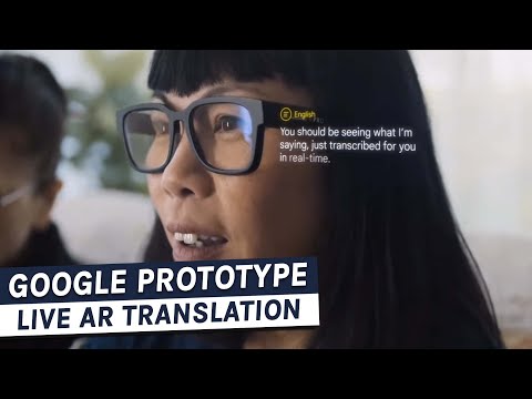 Google Live AR Translation Service Glasses Prototype Google I/O 2022