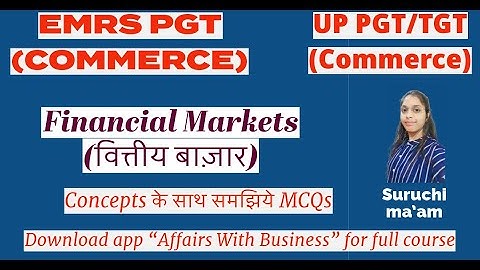 Financial Markets || Practice MCQ For EMRS PGT, UPTGT, UP PGT Commerce