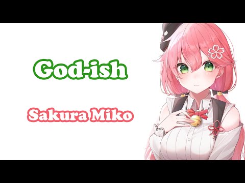 [Sakura Miko] - 神っぽいな (God-ish) / Pinocchio-P