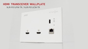 [IDK] NJR-P01UxW-TR - 4K@60 (4:4:4) Wallplate HDMI Transceiver: IP-NINJAR/SDVoE