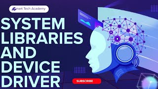 Chapter: 1 System Libraries and Device Drivers /Class 10th Computer New Syllabus 2026
