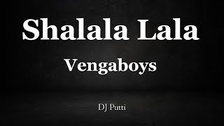 Shalala Lala Instrumental - Vengaboys