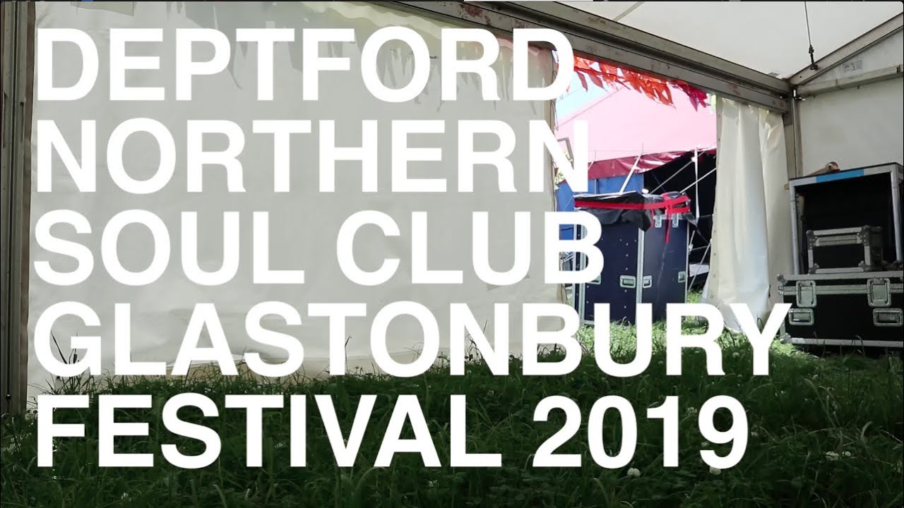 Deptford Northern Soul Club at Glastonbury Festival 2019 Part 1/5