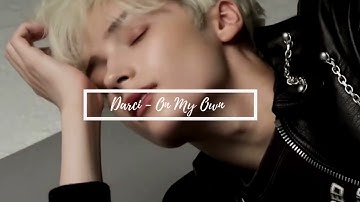 Darci - On My Own (8D with rain in background)🌧