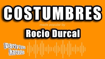 Thumbnail of Rocio Durcal - Costumbres (Versión Karaoke)