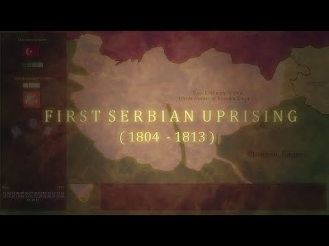 Birinci Sırp İsyanı / First Serbian Uprising (1804-1813)