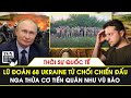 Thời sự quốc tế | Hàng chục quân nhân Lữ đoàn 68 Ukraine tuyên bố từ chối chiến đấu | TGN