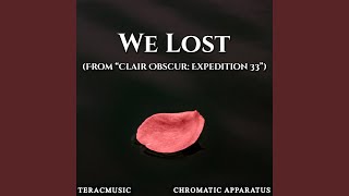 Famous We Lost (From "Clair Obscur: Expedition 33") (Extended Version) Wealth