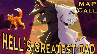 Hell's Greatest Dad | Warriors: A Clear Sky and Grey Wing MAP | BACKUPS + THUMBNAIL OPEN