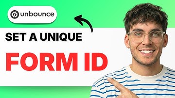 How to Set a Unique Form ID in Unbounce [2025 Guide]