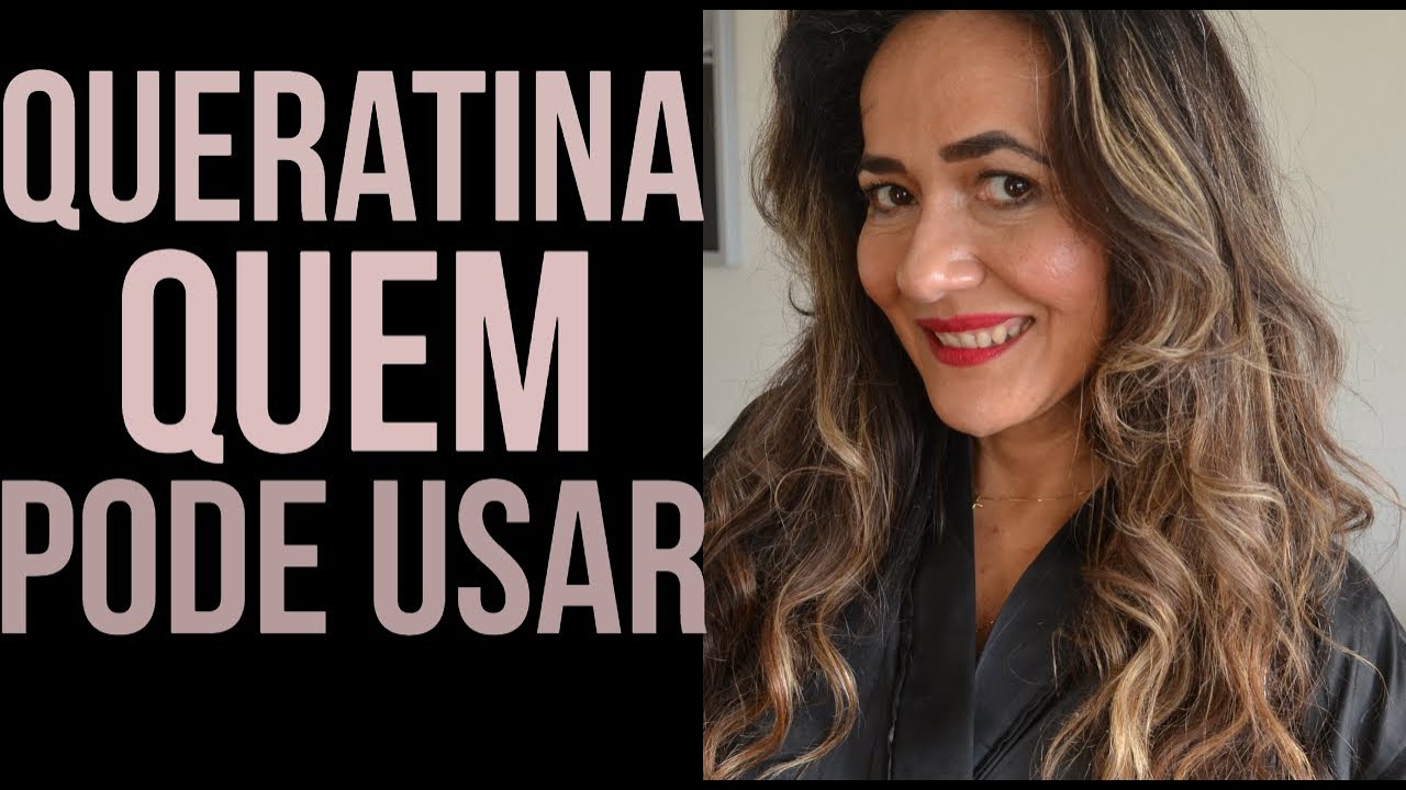 QUAL É A MELHOR QUERATINA PARA USAR NO CABELO? - YouTube