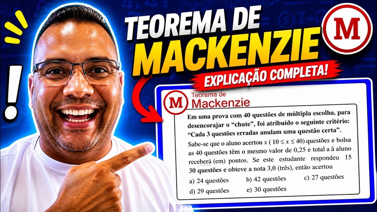 PROF TELMO - PROBLEMA COM EQUAÇÃO - VESTIBULAR MACKENZIE 2024 - 1° DIA ...