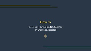 How to create a calendar challenge on the Challenge Accepted app screenshot 5