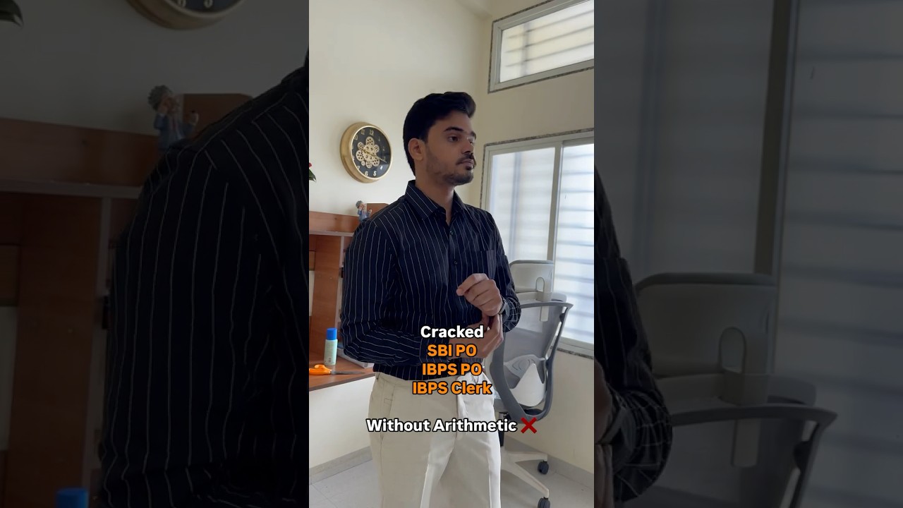 Cracked SBI PO, IBPS PO and IBPS Clerk without Arithmetic ❌