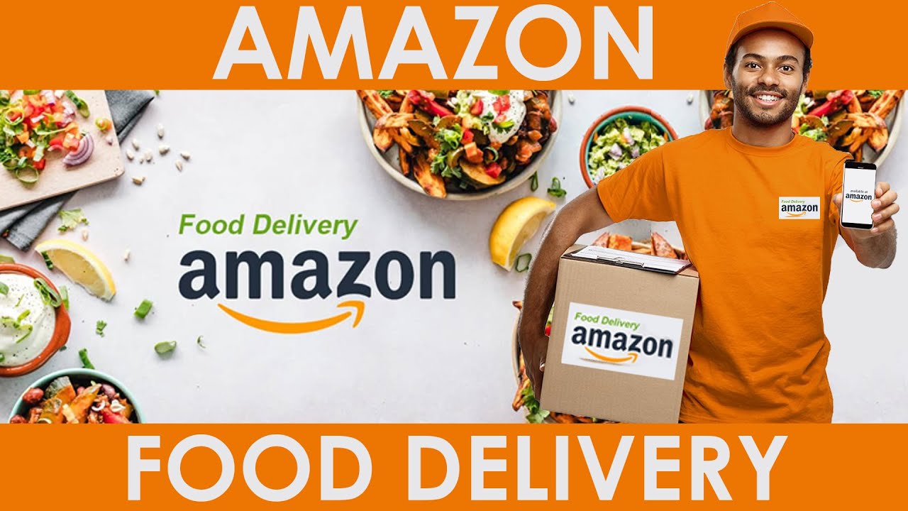 food delivery amazon