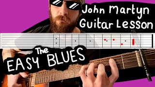 The Easy Blues by John Martyn | Guitar Lesson