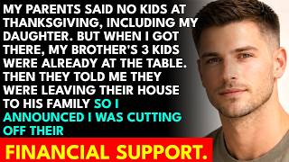 My Parents Said No Kids At Thanksgiving—But My Brother's 3 Children Were Already There, So I Cut...