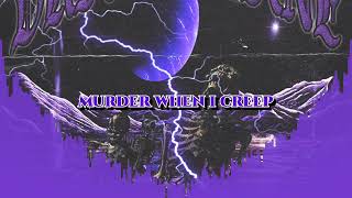 Murder When I Creep B Boosted Phonketra
