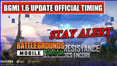BGMI 1.6 Update Official Timing | Stay Alert | BGMI 1.6 Update Kab Tak Aayega
