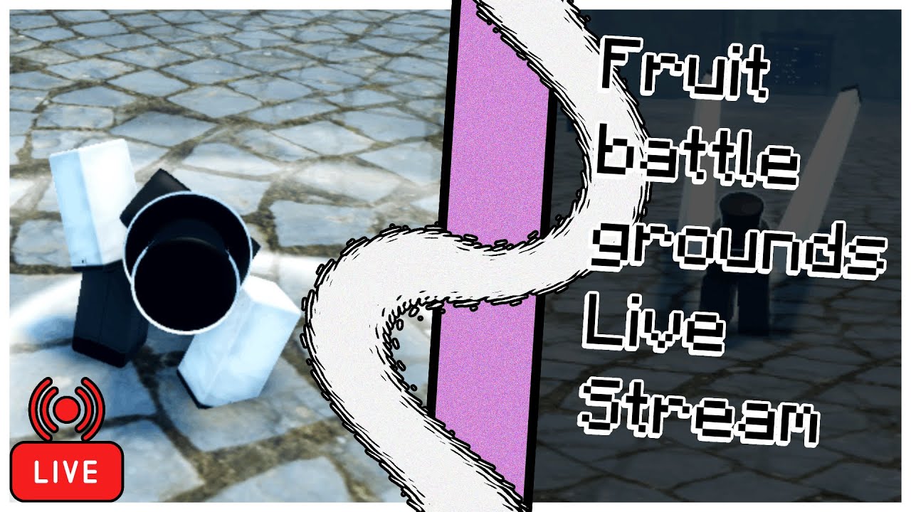 Fruit Battlegrounds Live Stream
