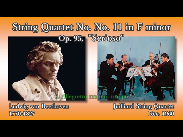 Beethoven: String Quartet No. 11, JuilliardSQ (1960