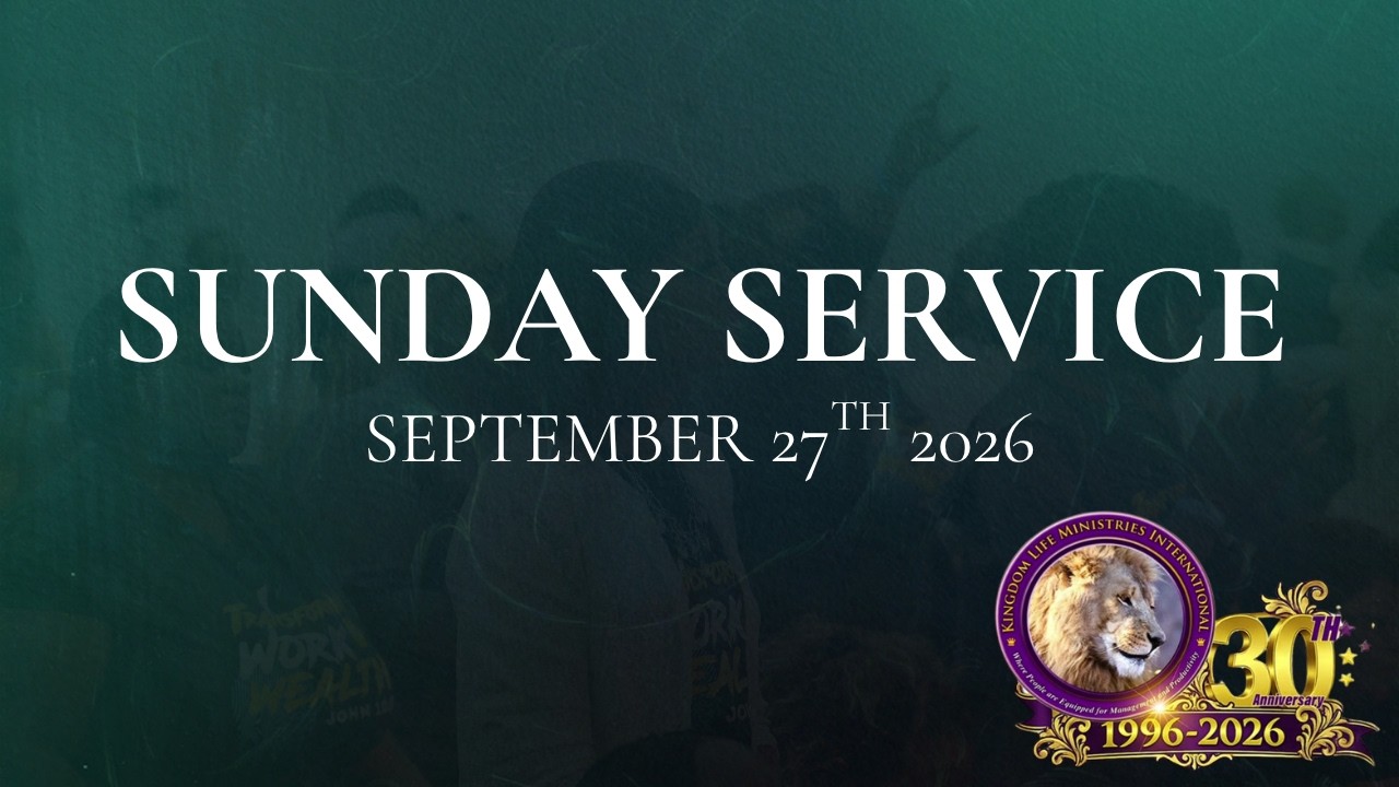 Kingdom Life Sunday Service | September 27th, 2026