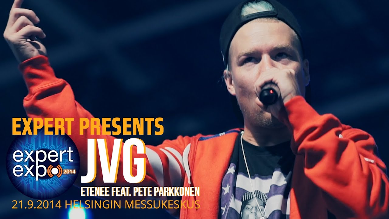 JVG - Etenee feat. Pete Parkkonen LIVE HD @ Expert Expo 2014