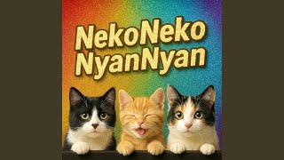 NekoNeko NyanNyan (Eurobeat Remix)