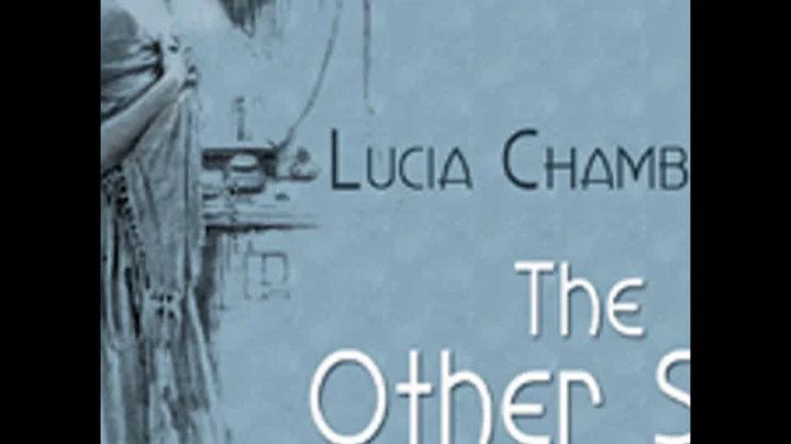 The Other Side of the Door by Lucia CHAMBERLAIN read by Lee Ann Howlett | Full Audio Book