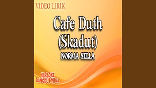 Cafe Duth (Skadut)