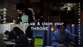 rise up & claim your THRONE 🔥 || Study Motivation from Kdrama 📖#motivation #studymotivation